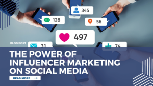 the power of influencer marketing in social media