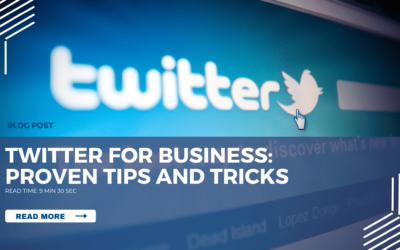 Twitter for Business: Proven Tips and Tricks