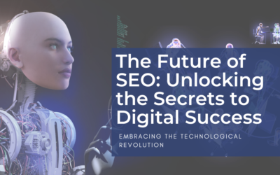 Title: The Future of SEO: Unlocking the Secrets to Digital Success